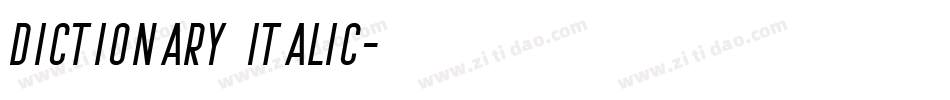 Dictionary Italic字体转换